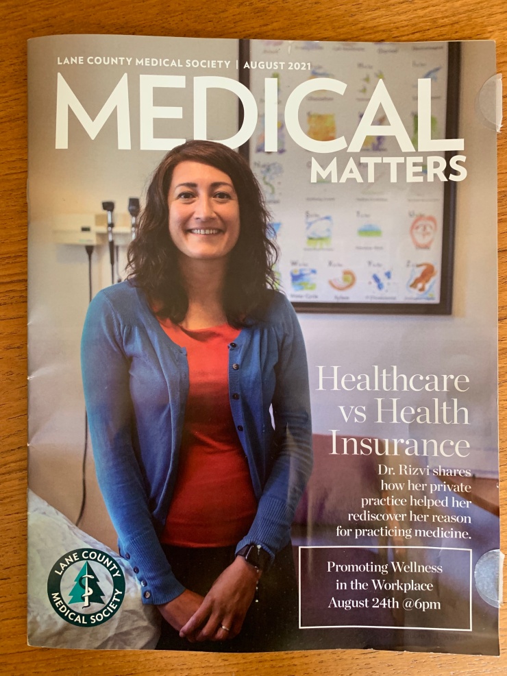 Dr. Rizvi's practice was featured in the Lane County Medical Society's "Medical Matters" publication.